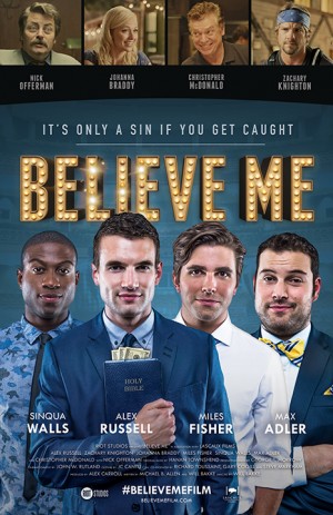 Baylor alumnus Will Baake directed religious satire “Believe Me,” which will be in select movie theaters, including Waco’s Starplex Galaxy 16, Sept. 26. Starplex theater is located at 333 S. Valley Mills Drive.Courtesy Photo