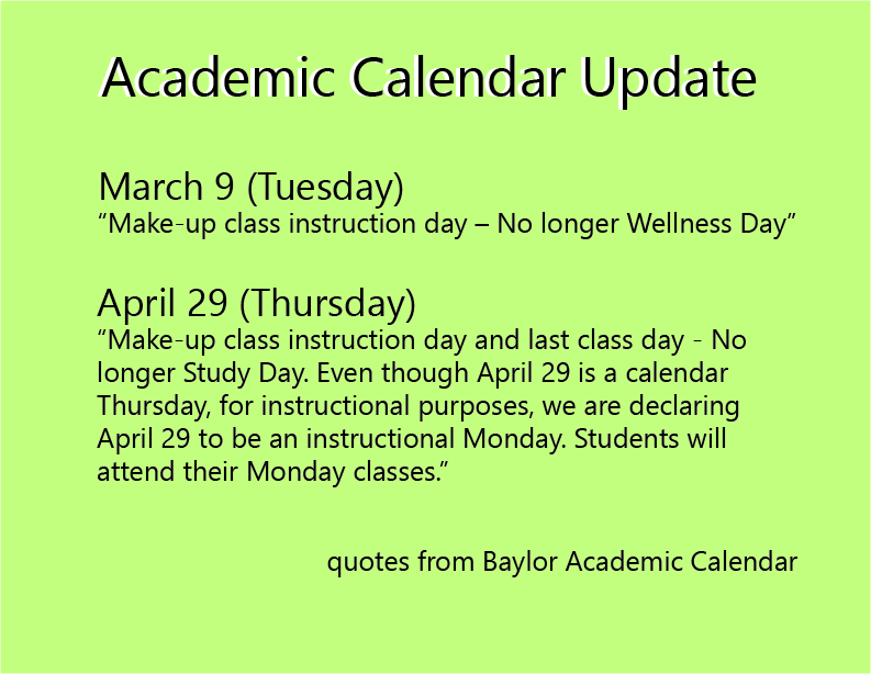 Two instruction days added to academic calendar after winter storm cancellations - The Baylor Lariat