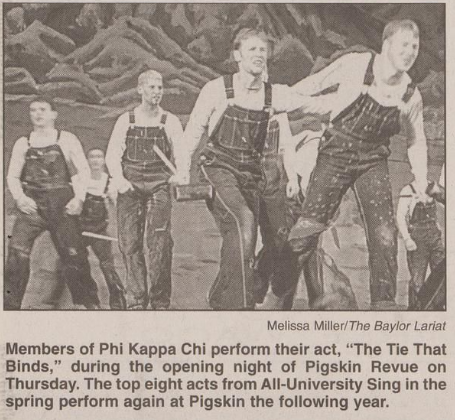 Phi Kappa Chi performed their Pigskin act "The Tie that Binds" in 1997 at a sold out show. Lariat file photo